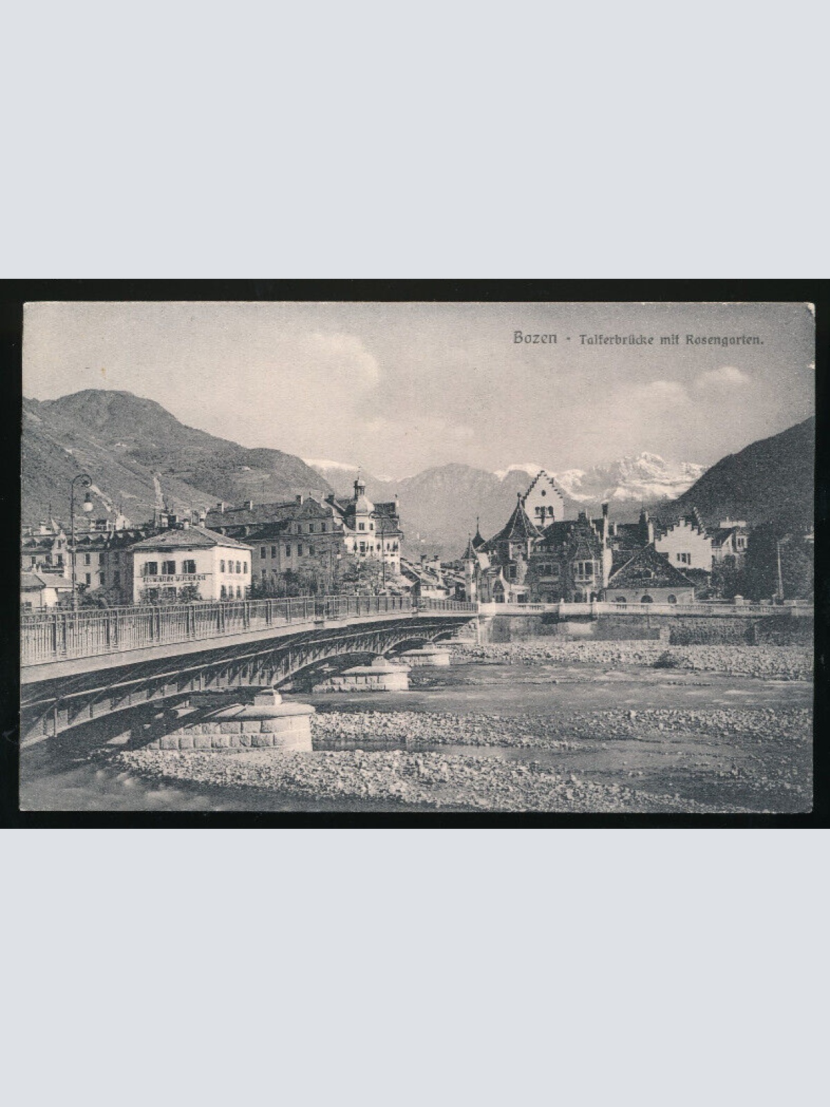 AK aus Bozen Talferbrücke mit Rosengarten Italien (4672)