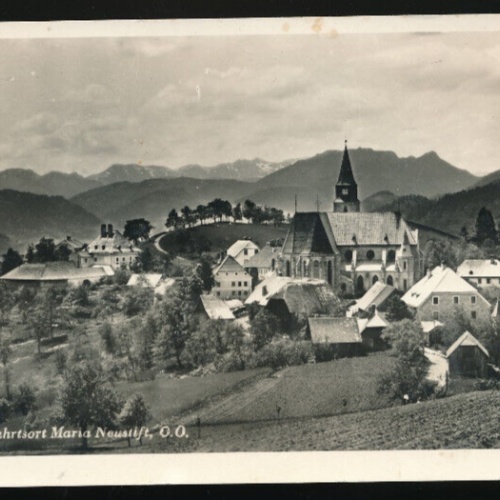 AK aus Maria Neustift Wallfahrtsort Oberösterreich (4035)