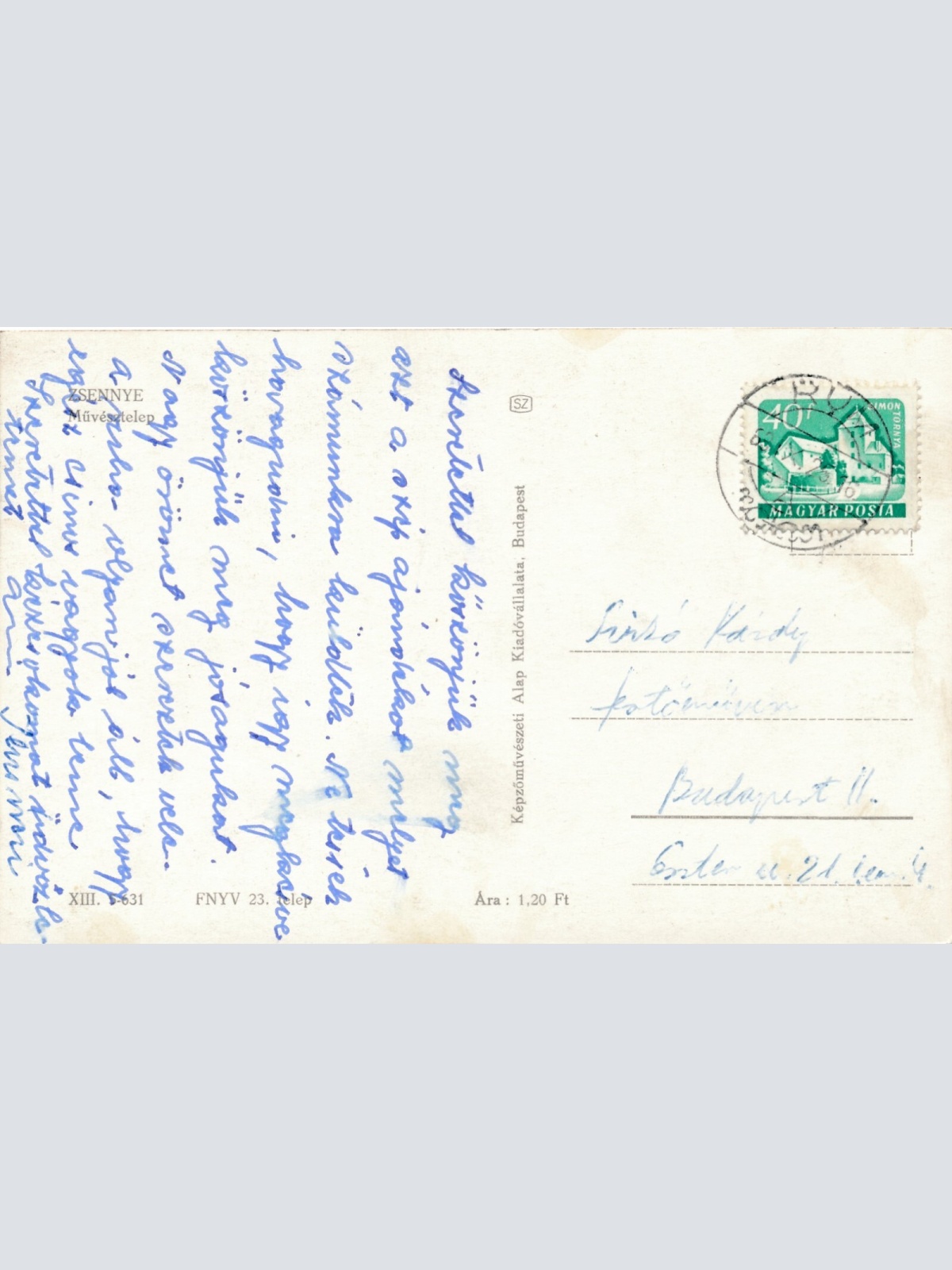 AK, Zsennye, művésztelep, Ungarn (S561)