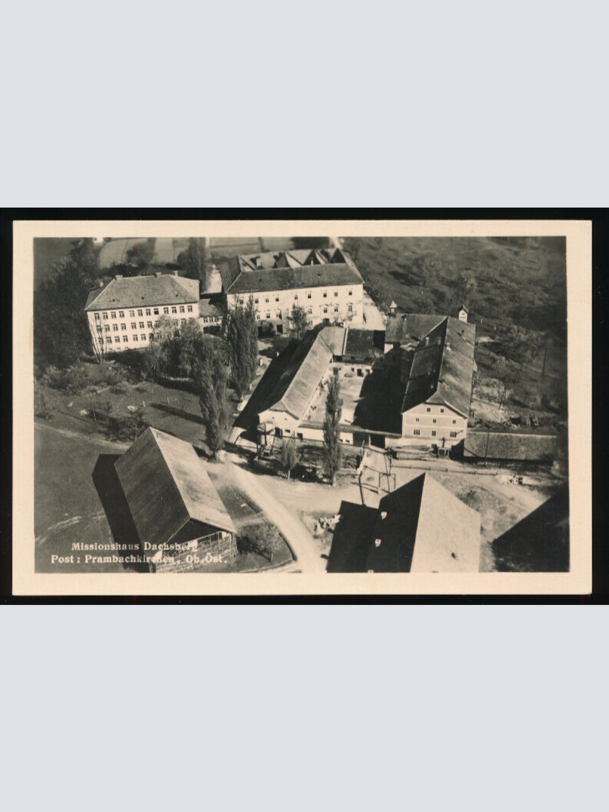 AK aus Prambachkirchen Missionshaus Dachsberg Oberösterreich (4863)