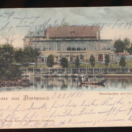 AK gruss aus Dortmund mit Buschmühle Nordrhein - Westfalen (5220)