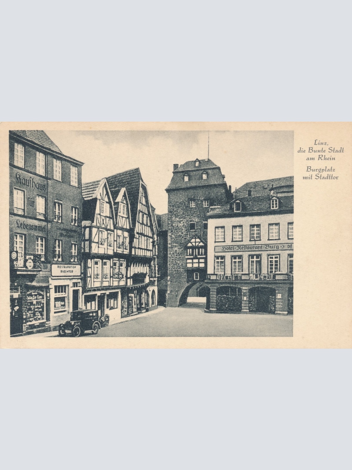 AK, Linz die Bunte Stadt am Rhein, Burgplatz mit Stadttor (S922)