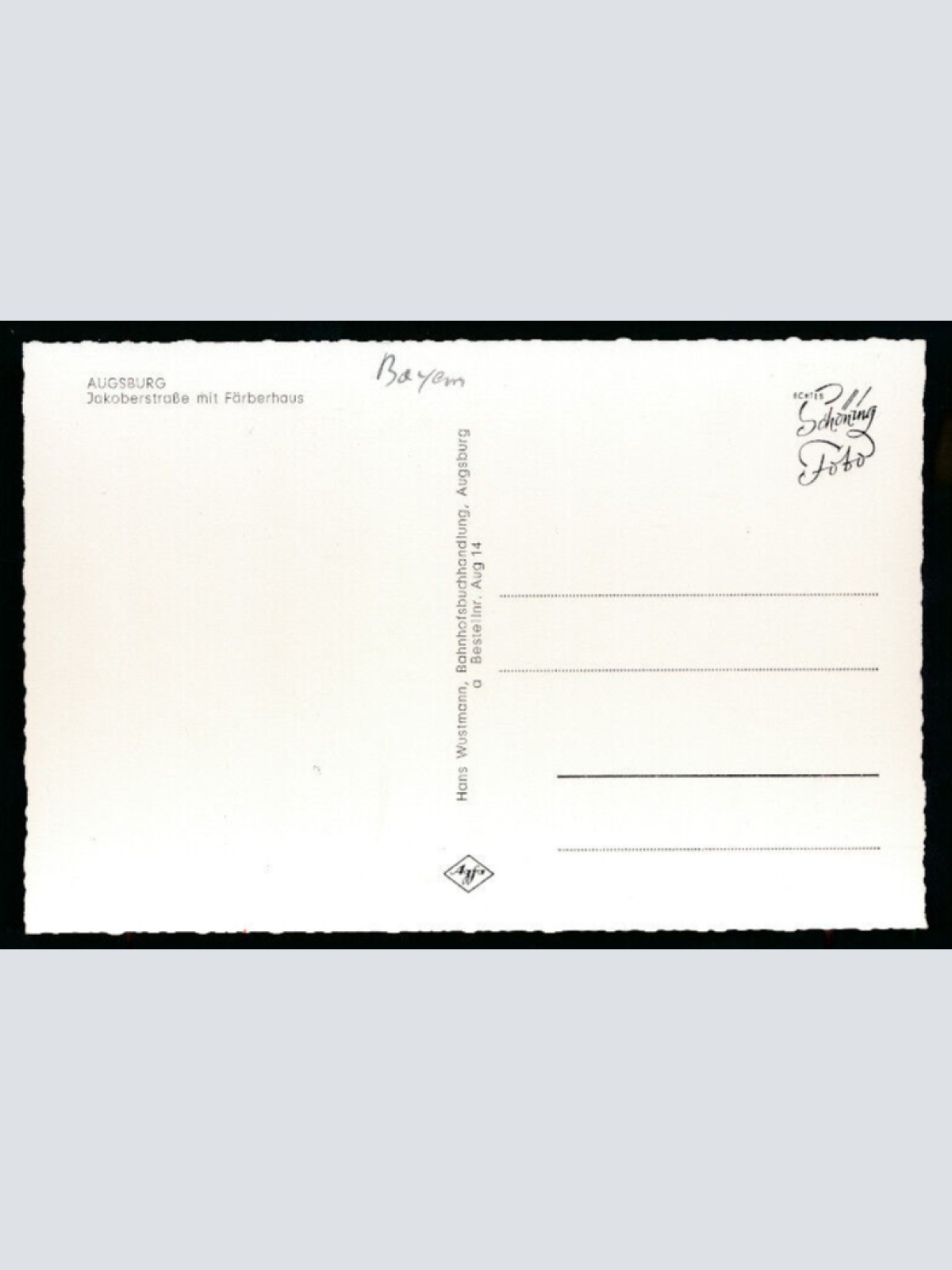 AK aus Augsburg Jakoberstraße mit Färberhaus Bayern (5839)