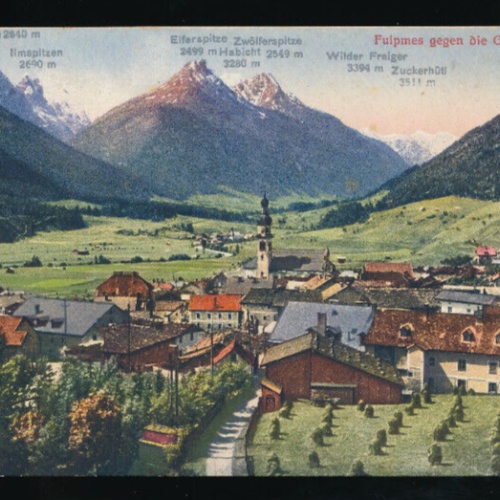 AK aus Fulpmes gegen die Gletscher Tirol (5788)