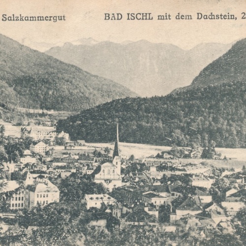 AK aus Bad Ischl mit dem Dachstein Oberösterreich (6817)