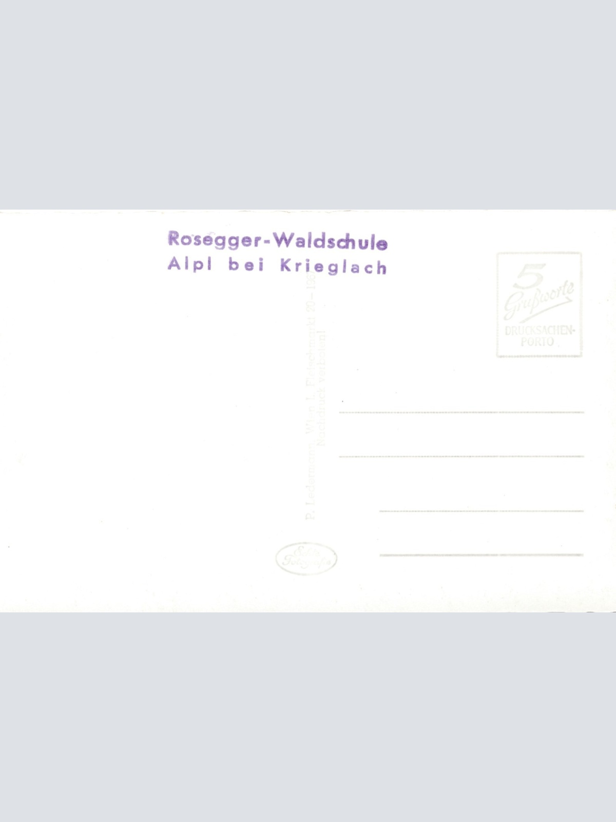 AK von der Rosegger Waldschule mit Peter Rosegger Steiermark (7020)