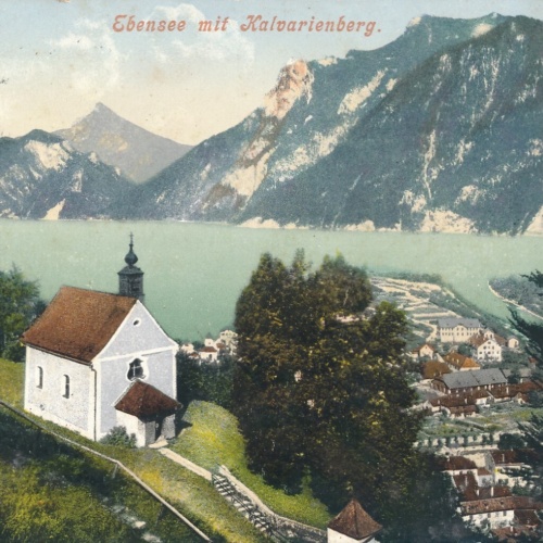 AK aus Ebensee mit Kalvarienberg Oberösterreich (6757)