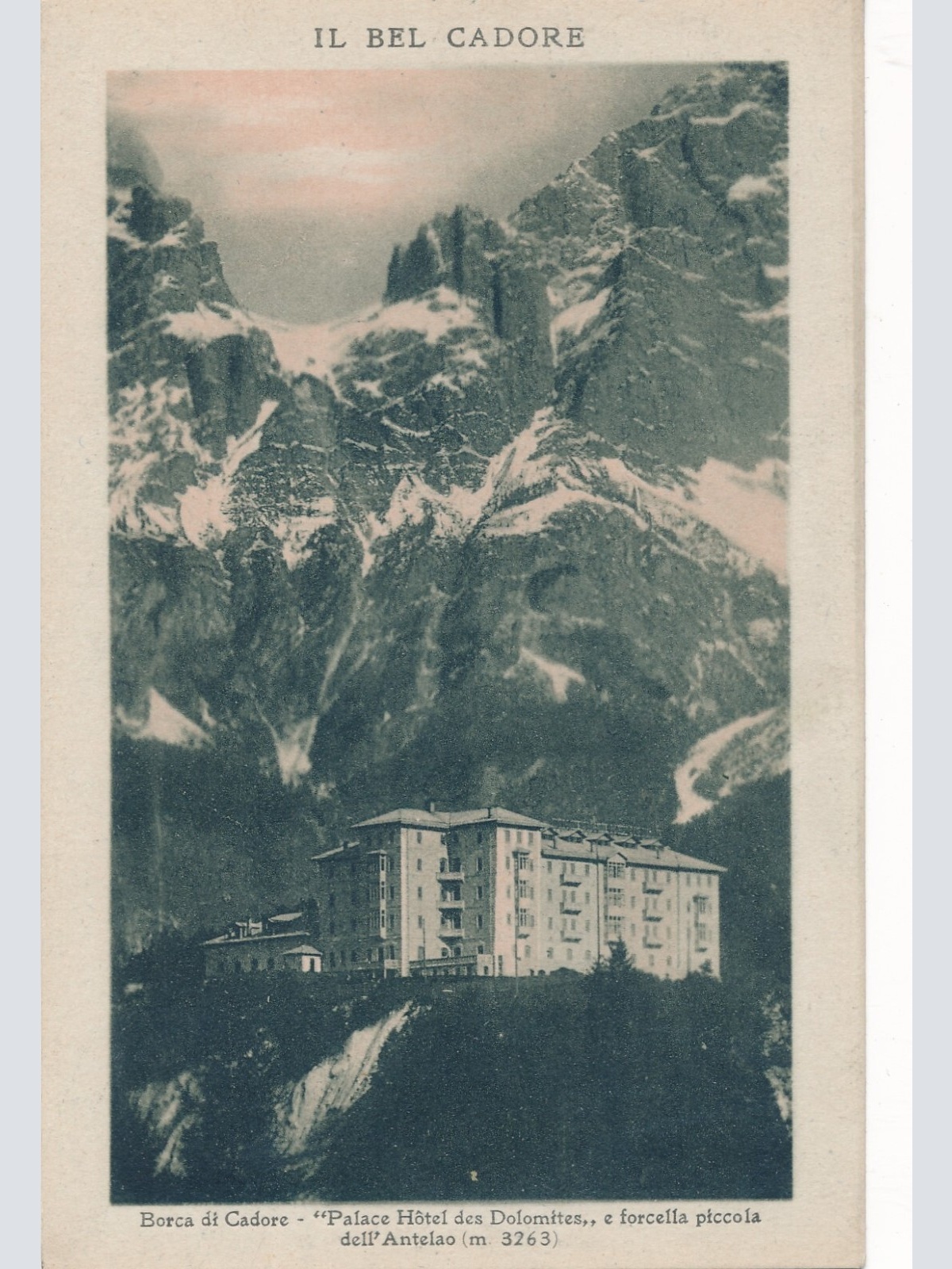 AK aus Borca di Cadore mit Hotel des Dolomites Italien (7072)