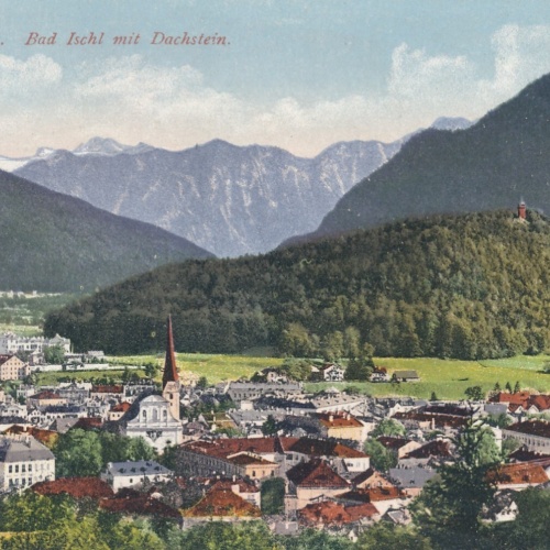 AK aus Bad Ischl mit Dachstein Oberösterreich (7612)
