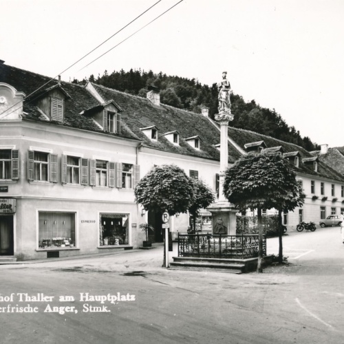 AK aus Anger mit Großgasthof Thaller am Hauptplatz Steiermark (7031)