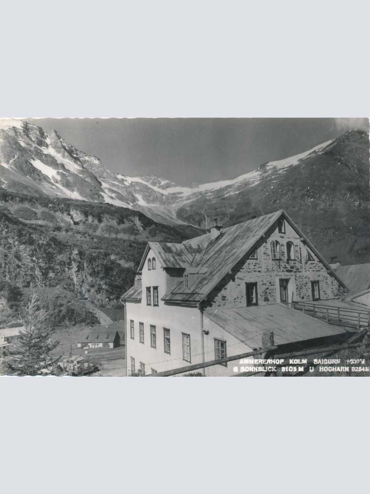 AK vom Ammerhof Kolm Saigurn Salzburg Ansichtskarte (9473)