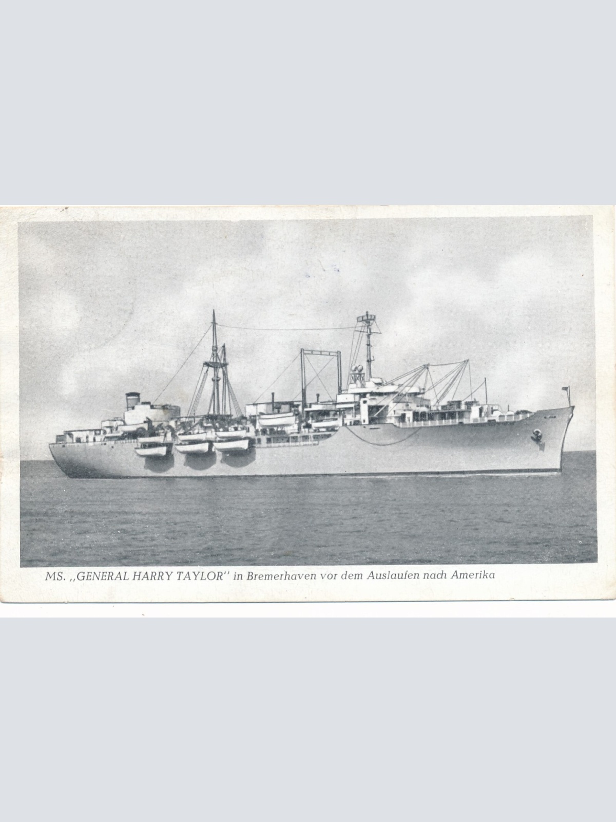 AK vom Dampfer Ms. General Harry Taylor Ansichtskarte (9255)