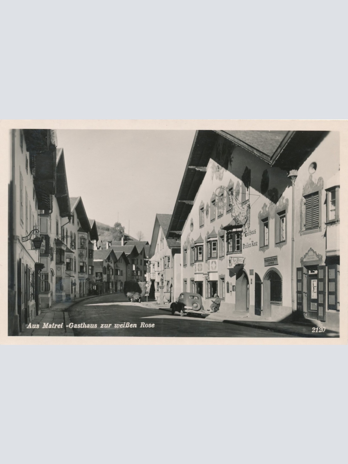 AK aus Matrei Gasthaus zur weißen Rose mit Oldtimer Tirol Ansichtskarte (9705)