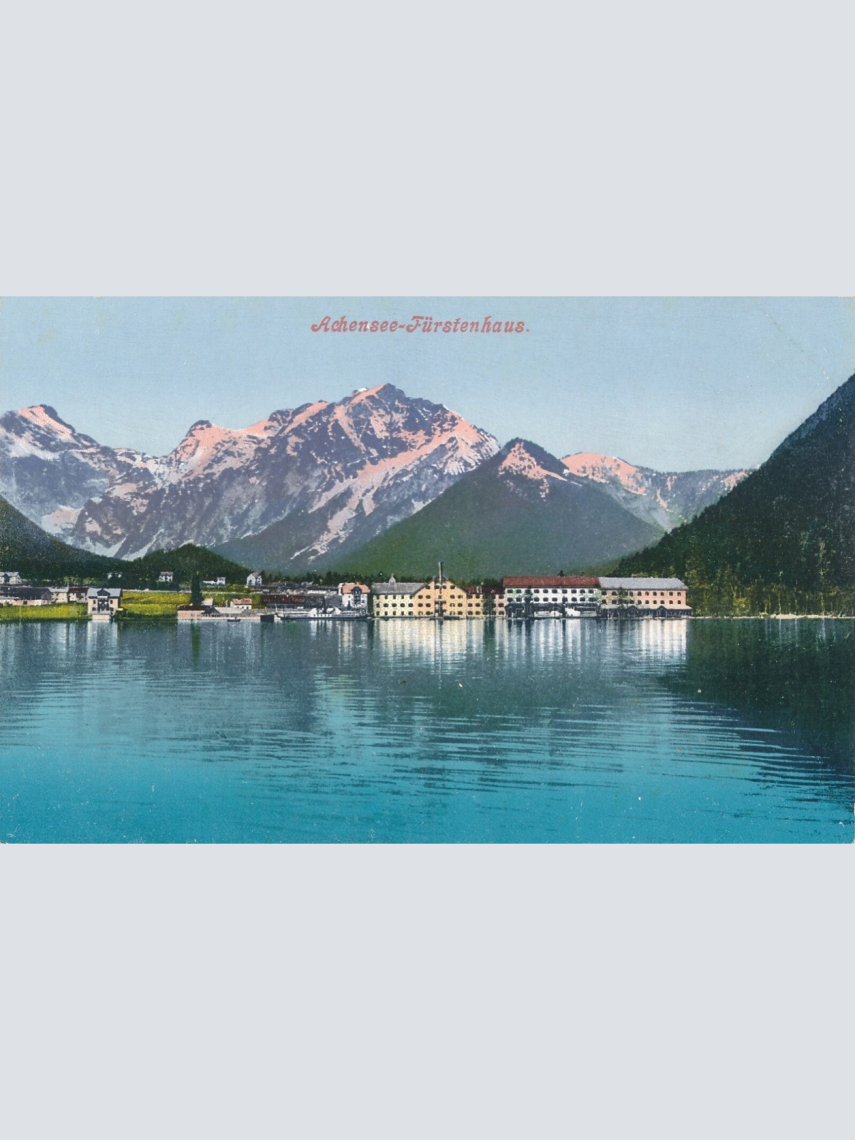 AK, Achensee-Fürstenhaus, Tirol (S2583)