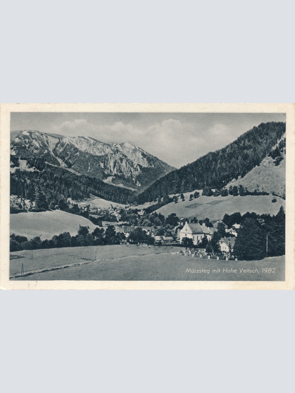 AK aus Mürzsteg mit hohe Veitsch Steiermark Ansichtskarte (11933)