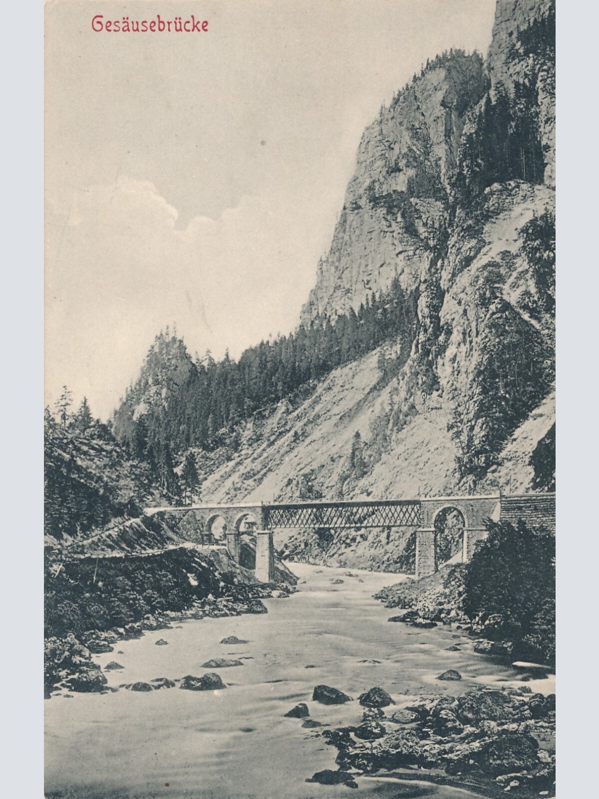 AK, Gesäusebrücke, Steiermark (S2906)
