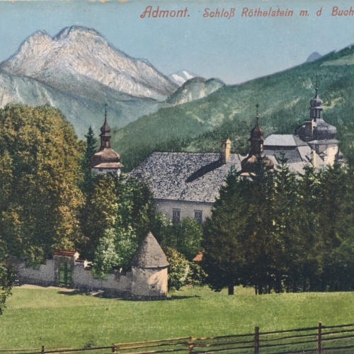 AK, Admont, Schloss Röthelstein, Steiermark, Ansichtskarte (S4495)