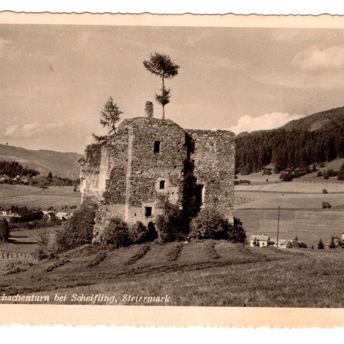 AK, Ruine Schachenturm, Scheifling, Steiermark, Ansichtskarte (S4981)