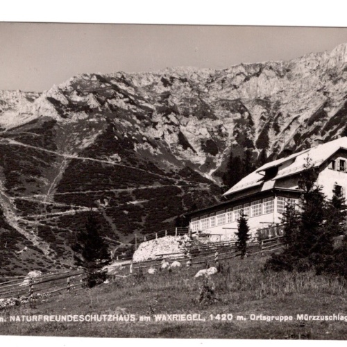 AK, Naturfreundeschutzhaus Waxriegel, Steiermark, Ansichtskarte (S6049)