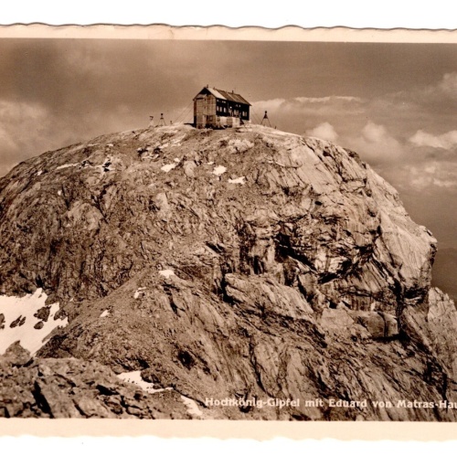 AK, Hochkönig Gipfel mit Eduard von Matras Haus, Ansichtskarte (S6387)