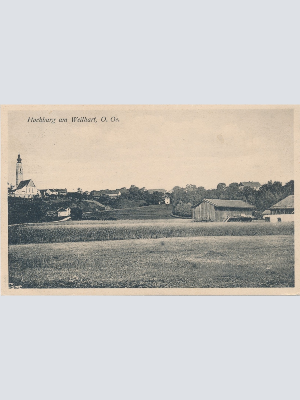 AK aus Hochburg am Weilhart Oberösterreich Ansichtskarte (15597)