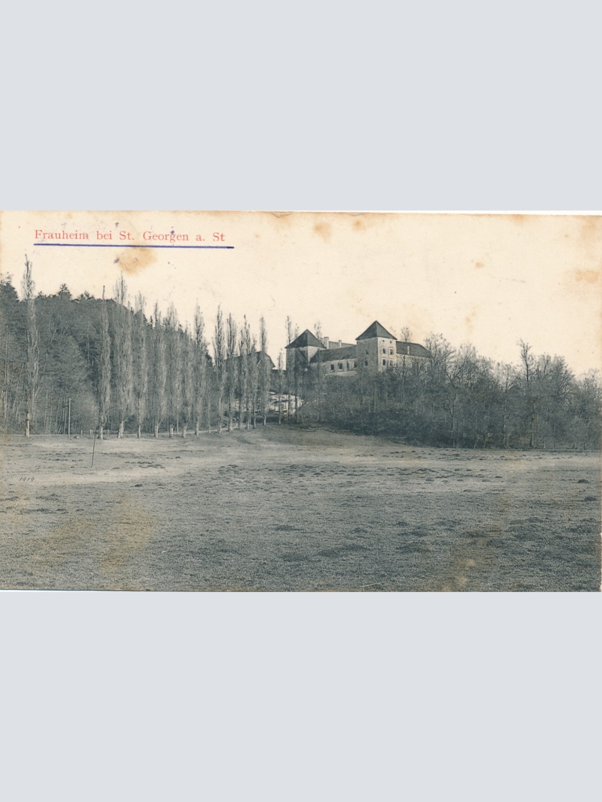 AK aus Frauheim bei St. Georgen an der Stiefing Steiermark Ansichtskarte (15353)