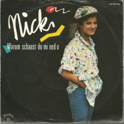 7", Single Nicki - Warum Schaust Du Mi Ned O