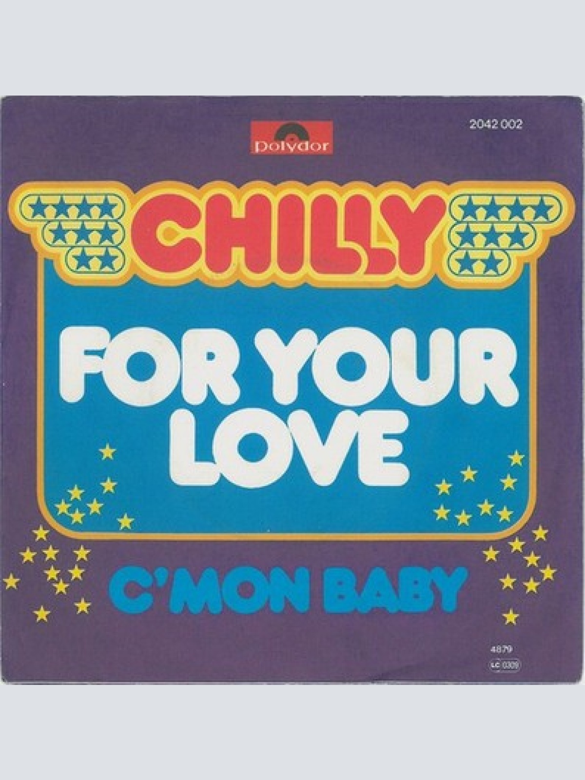7", Single, RE Chilly - For Your Love