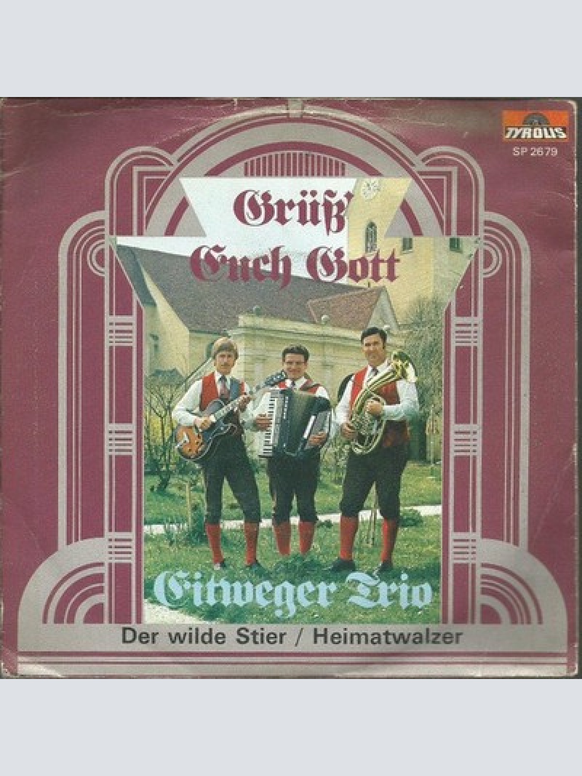 7", Single Eitweger-Trio* - Der Wilde Stier / Heimatwalzer