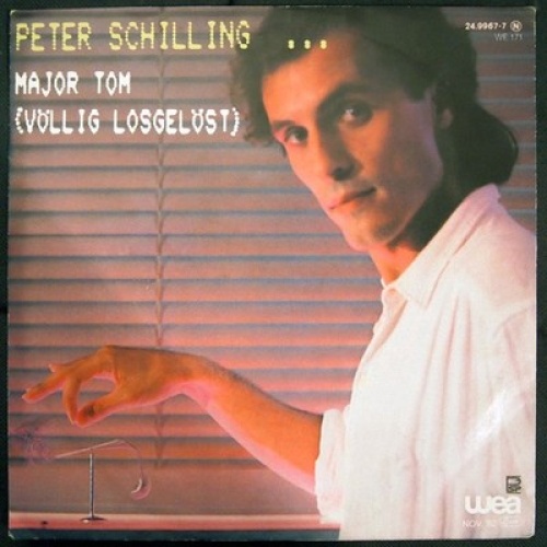 7", Single Peter Schilling - Major Tom (Völlig Losgelöst)