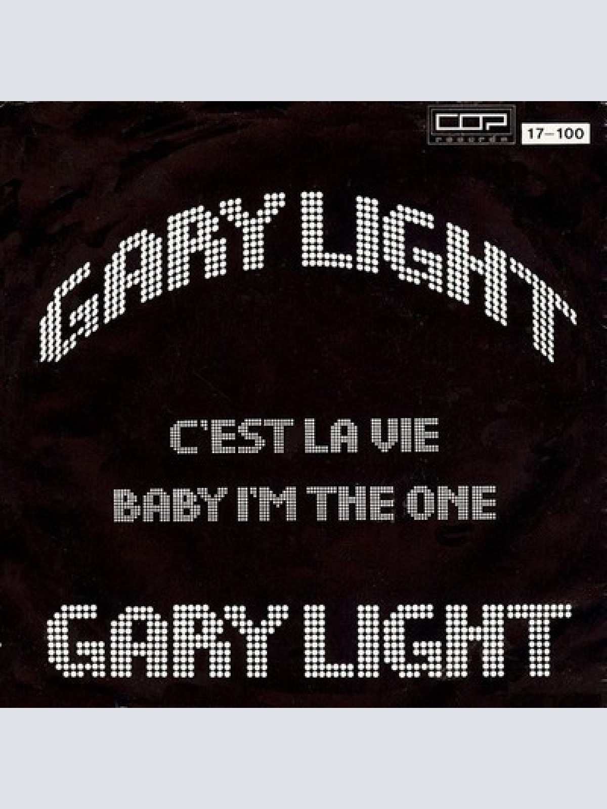 7", Single Gary Light - C'est La Vie