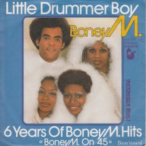 7", Single Boney M. - Little Drummer Boy / 6 Years Of Boney M. Hits "Boney M....