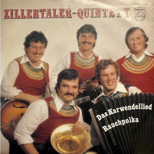 7", Single Zillertaler Quintett - Das Karwendellied / Rauchpolka