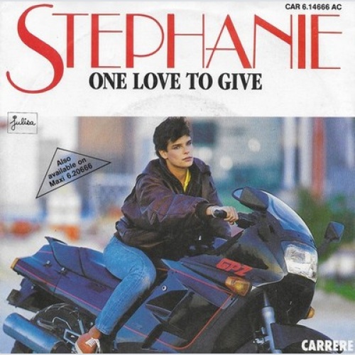 7", Single Stephanie (2) - One Love To Give