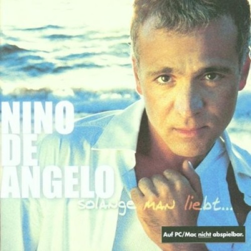 CD, Album Nino de Angelo - Solange Man Liebt...