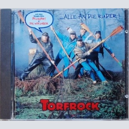 CD, Album, RE Torfrock - ...Alle An Die Ruder!