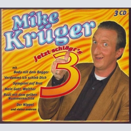3xCD, Comp Mike Krüger - Jetzt Schlägt's 3