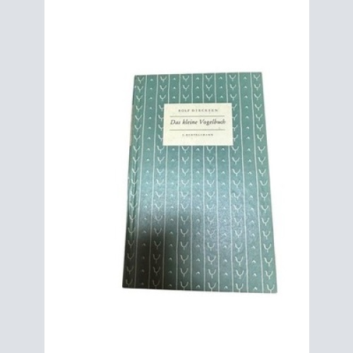 Das kleine Vogelbuch. Rolf Diercksen: