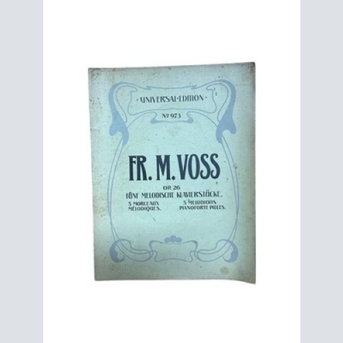 5 melodische Klavierstücke op.26 Voss, Frederick M.: