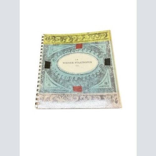 Wiener Staatsoper 1955 : Festschrift zur Eröffnung d. wiederaufgebauten Opernhau