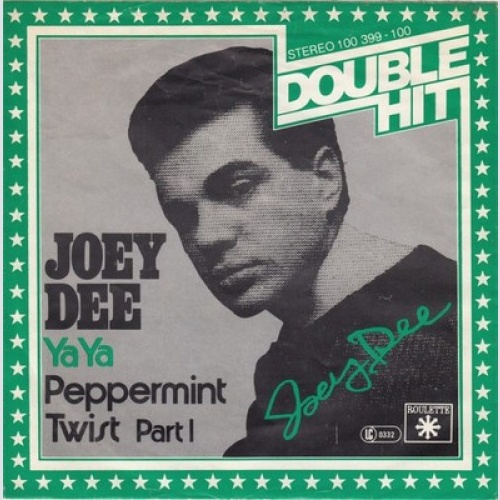 7", Single Joey Dee - Ya Ya