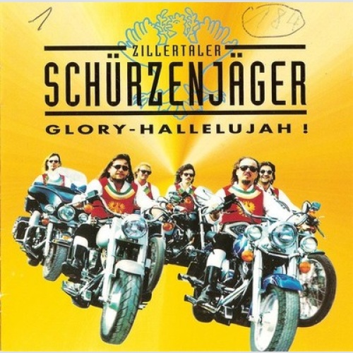 CD, Album Zillertaler Schürzenjäger - Glory-Hallelujah !