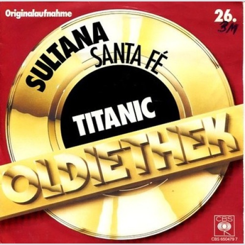 7", Single, RE Titanic (3) - Sultana / Santa Fé