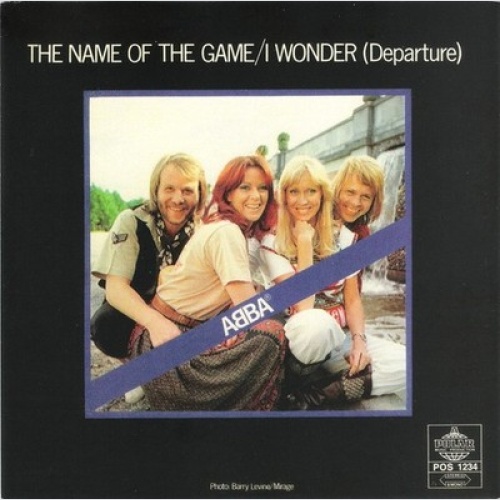 7", Single, Sol ABBA - The Name Of The Game / I Wonder (Departure)