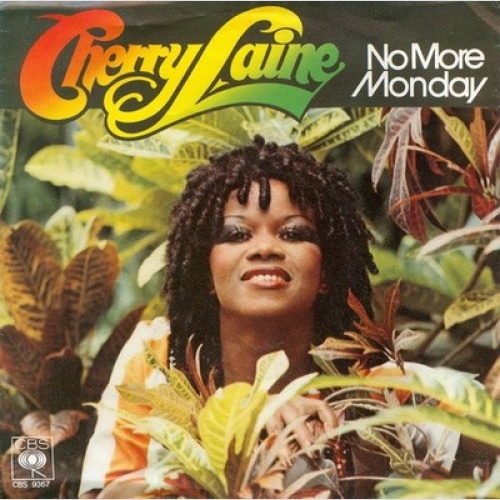 7", Single Cherry Laine - No More Monday