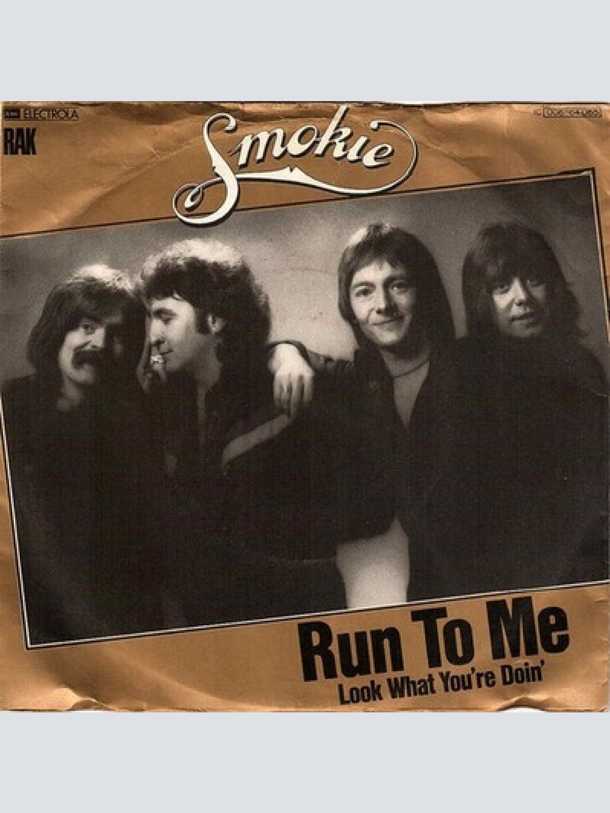 7", Single Smokie - Run To Me