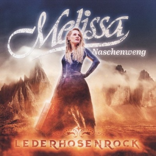 CD, Album Melissa Naschenweng - Lederhosenrock