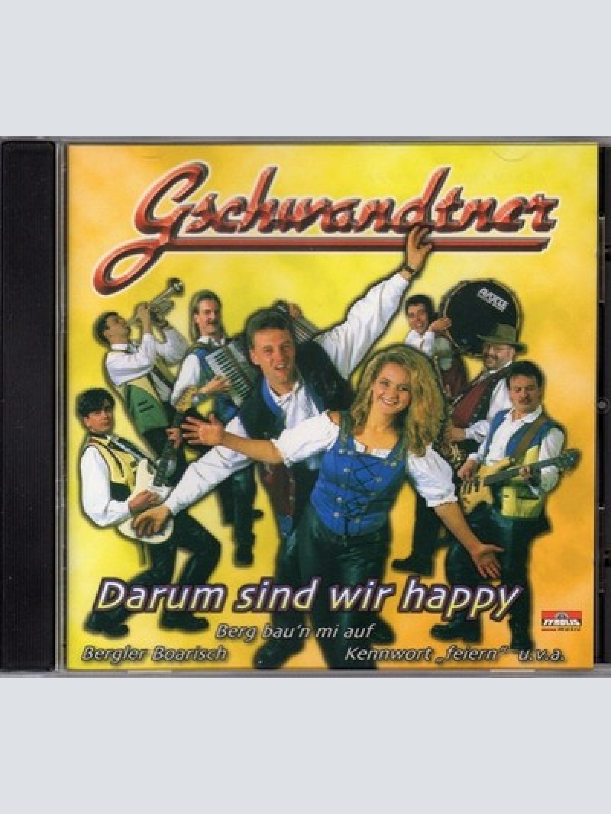 CD Gschwandtner - Darum Sind Wir Happy