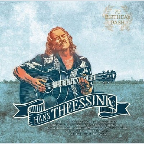 2xCD, Album Hans Theessink - 70 Birthday Bash