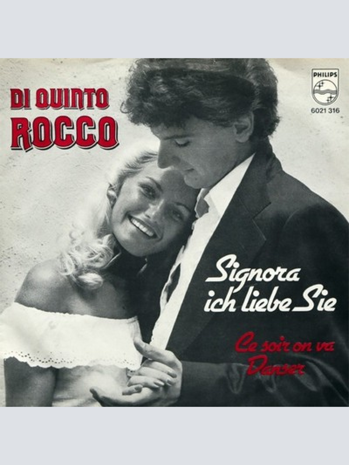 7", Single Di Quinto Rocco - Signora Ich Liebe Sie